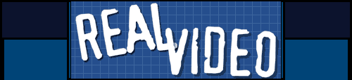 Real Video!