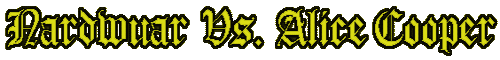 Nardwuar vs Alice Cooper