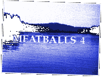 Meatballs IV